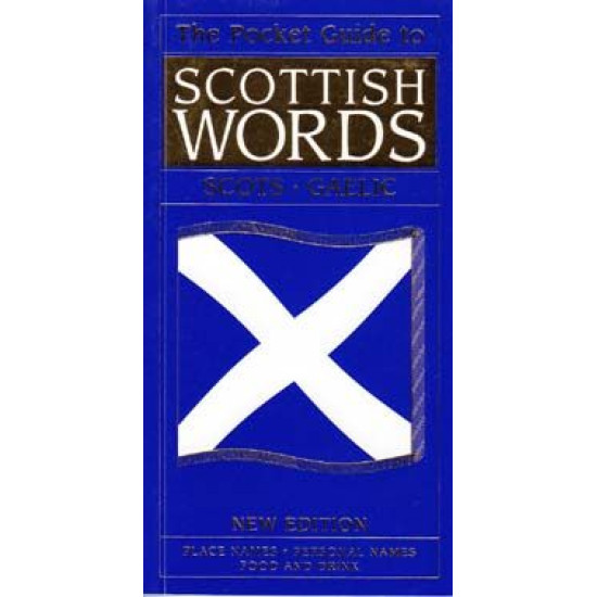 Pocket Guide To Scottish Words Pocket Guide To Scottish Words